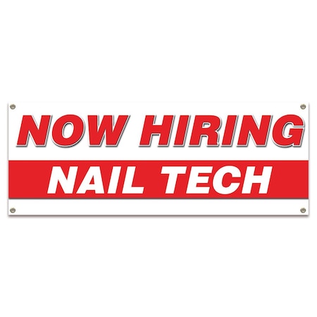 Signmission Now Hiring Nail Tech Banner Apply Inside Accepting Application Single Sided B-30279